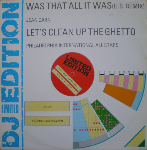 Jean Carn / Philadelphia International All Stars - Was That All It Was / Let's Clean Up The Ghetto | Streetwave (SWAVE 1) - main