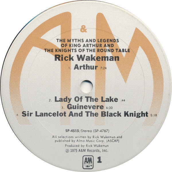Rick Wakeman - The Myths And Legends Of King Arthur And The Knights Of The Round Table | A&M Records (SP-4515) - 3 Rick Wakeman - The Myths And Legends Of King Arthur And The Knights Of The Round Table | A&M Records (SP-4515) - 3