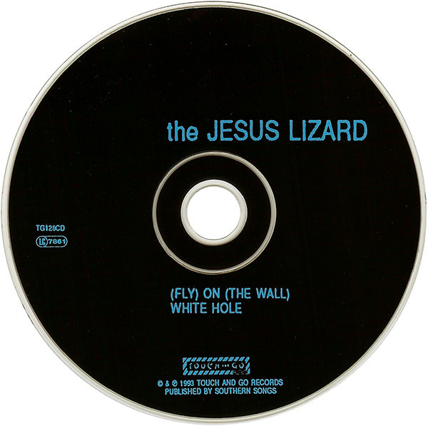 The Jesus Lizard - (Fly) On (The Wall) | Touch And Go (TG128CD) - 3