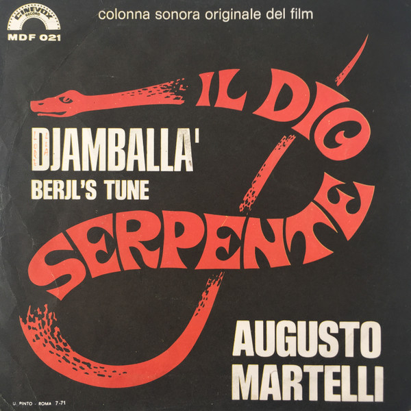 Augusto Martelli - Djamballà / Beryl's Tune (Colonna Sonora Originale Del Film) | Cinevox Record (MDF 021) - 2