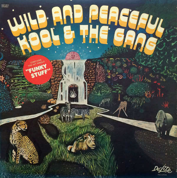 Kool & The Gang - Wild And Peaceful | De-Lite Records (DEP-2013)