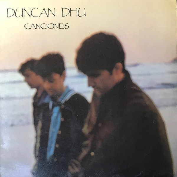 Duncan Dhu - Canciones | Grabaciones Accidentales (GA-097)