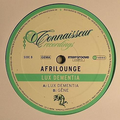 Afrilounge - Lux Dementia | Connaisseur Recordings (cns019-6)