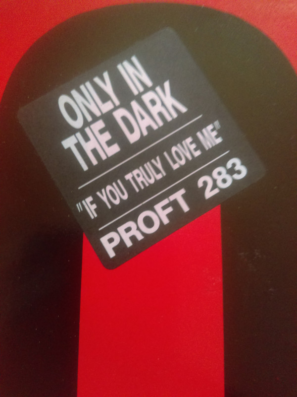 Only In The Dark Featuring Lisette Melendez - If You Truly Love Me | Profile Records (PRO-7283) - 4