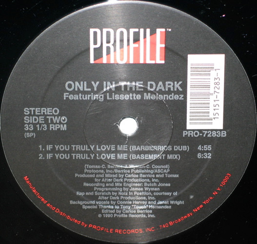 Only In The Dark Featuring Lisette Melendez - If You Truly Love Me | Profile Records (PRO-7283) - 3