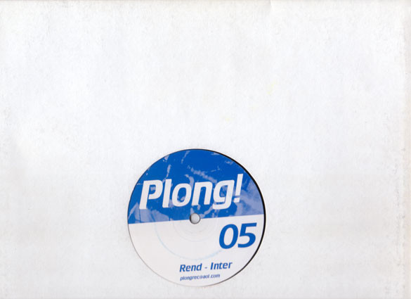 Rend - Inter | Plong! (Plong! 05)