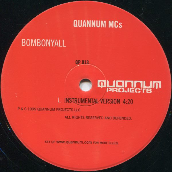 Quannum MC's - Bombonyall | Quannum Projects (QP 013) - 2
