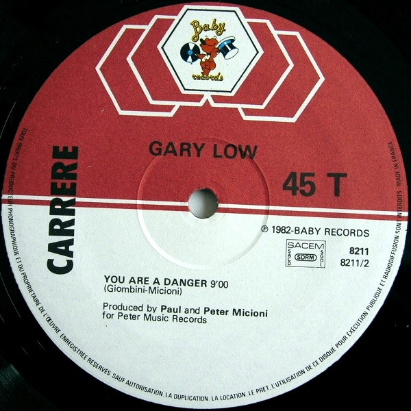 Gary Low - You Are A Danger | Carrere (8.211) - 3
