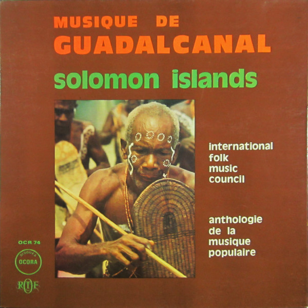 Hugo Zemp - Musique De Guadalcanal, Solomon Islands | Ocora (OCR 74) - main Hugo Zemp - Musique De Guadalcanal, Solomon Islands | Ocora (OCR 74) - main