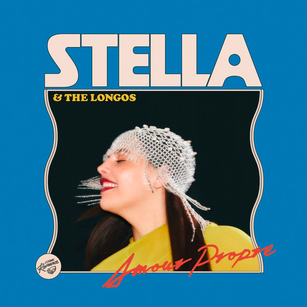 Stella & The Longos - Amour Propre | Cosmic Romance (CSRM05) - main