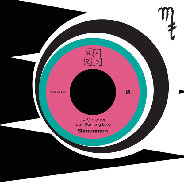 UV & Nenor - Shmanman | Ma Ze Music (MASS001) - 3 UV & Nenor - Shmanman | Ma Ze Music (MASS001) - 3