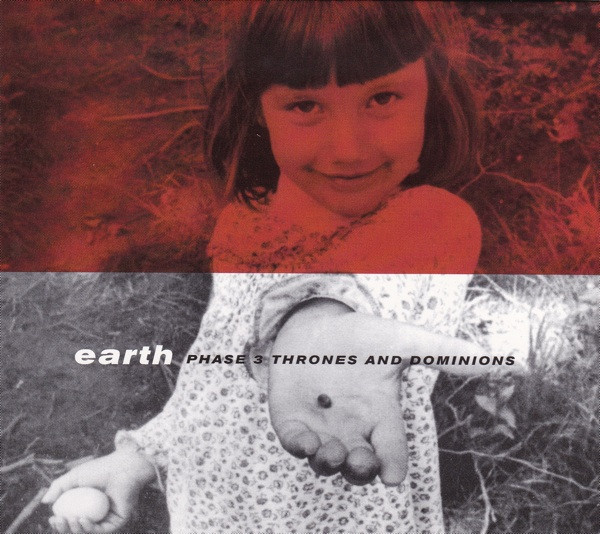 Earth - Phase 3 Thrones And Dominions | Sub Pop (spcd292) - main