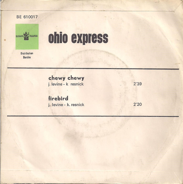 Ohio Express - Chewy Chewy | Buddah Records (BE 610017) - 2