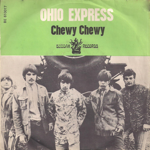 Ohio Express - Chewy Chewy | Buddah Records (BE 610017) - main
