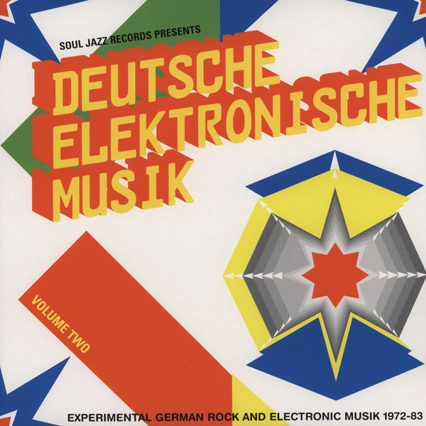 Various - Deutsche Elektronische Musik (Experimental German Rock And Electronic Musik 1972-83) (Volume Two) | Soul Jazz Records (SJR LP213 VOL.2) - main Various - Deutsche Elektronische Musik (Experimental German Rock And Electronic Musik 1972-83) (Volume Two) | Soul Jazz Records (SJR LP213 VOL.2) - main
