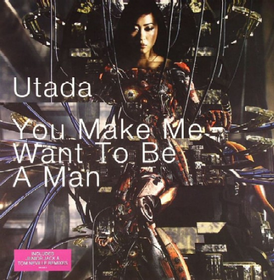 Utada Hikaru - You Make Me Want To Be A Man | Island Def Jam Music Group (988 638-2) - main Utada Hikaru - You Make Me Want To Be A Man | Island Def Jam Music Group (988 638-2) - main