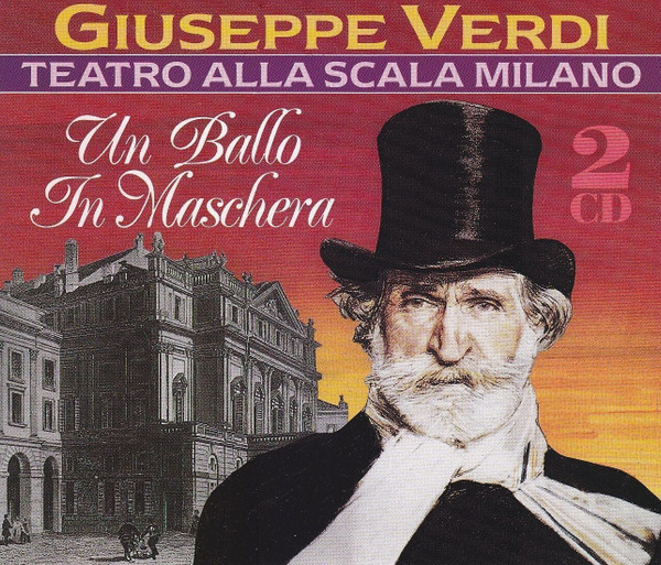 Giuseppe Verdi / Orchestra Del Teatro Alla Scala , Gianandrea Gavazzeni - Un Ballo In Maschera | Deutsche Grammophon (431 409-2) - main Giuseppe Verdi / Orchestra Del Teatro Alla Scala , Gianandrea Gavazzeni - Un Ballo In Maschera | Deutsche Grammophon (431 409-2) - main