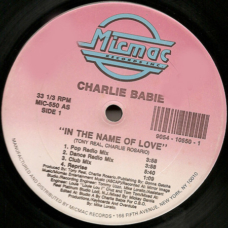 Charlie Babie - In The Name Of Love | Micmac Records, Inc. (MIC-550) - main