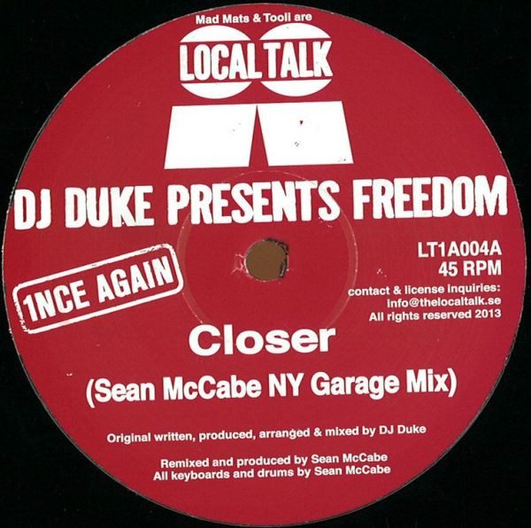 DJ Duke Presents Freedom - Closer | Local Talk (LT1A004)
