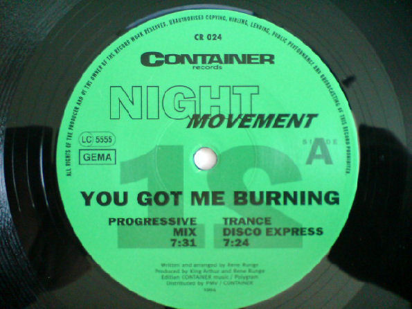 Night Movement - You Got Me Burning | Container Records (CR 024) - main
