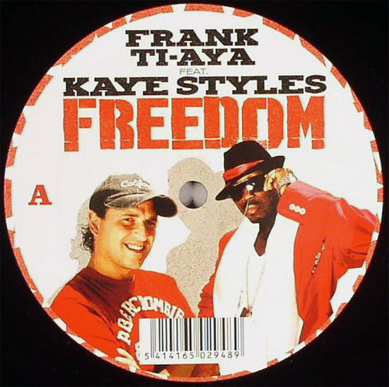 Frank Ti-Aya Feat. Kaye Styles - Freedom | 541 (541416502948) - main Frank Ti-Aya Feat. Kaye Styles - Freedom | 541 (541416502948) - main