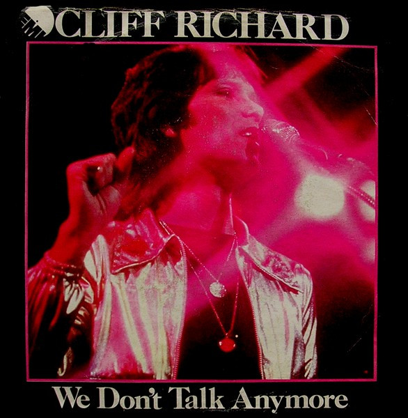 Cliff Richard - We Don't Talk Anymore | EMI (3C 006 - 07076) - main