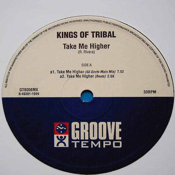 The Kings Of Tribal - Take Me Higher | Groove Tempo (GT8008MX)