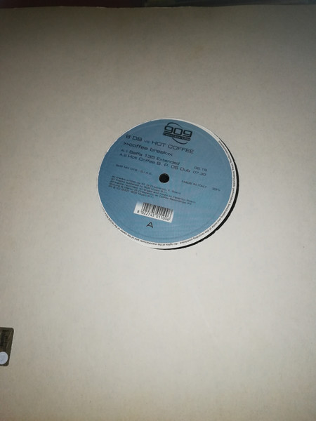 8 DB Vs Hot Coffee - Coffee Break | 909 Records (909 MX 016)