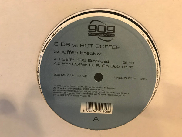 8 DB Vs Hot Coffee - Coffee Break | 909 Records (909 MX 016) - 2 8 DB Vs Hot Coffee - Coffee Break | 909 Records (909 MX 016) - 2
