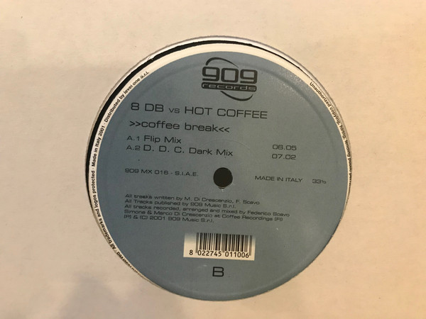 8 DB Vs Hot Coffee - Coffee Break | 909 Records (909 MX 016) - 3 8 DB Vs Hot Coffee - Coffee Break | 909 Records (909 MX 016) - 3