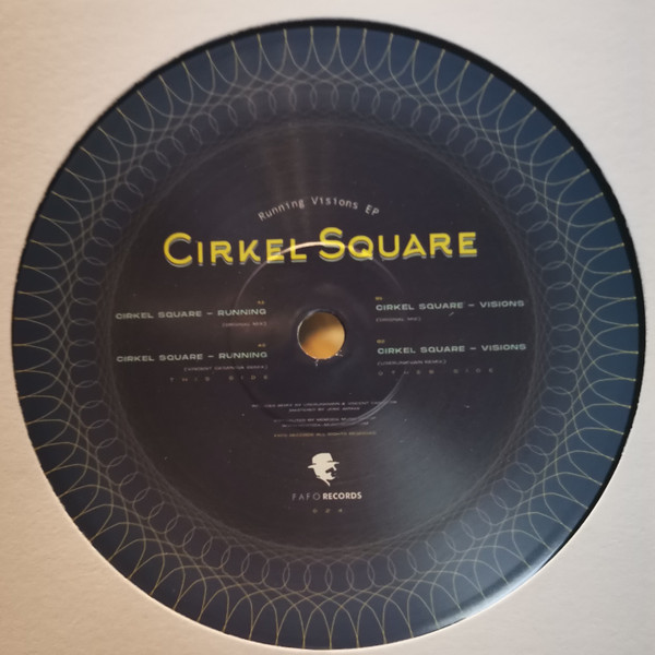 Cirkel Square - Running Visions EP | FAFO Records (FAFO024) - main