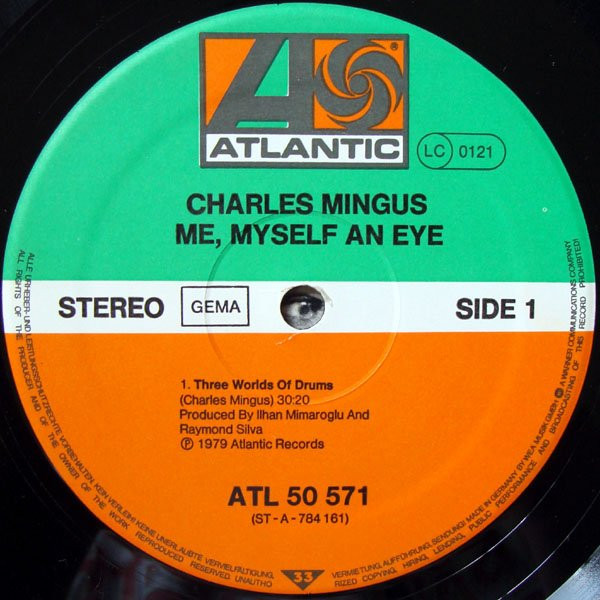 Charles Mingus - Me Myself An Eye | Atlantic (ATL 50 571) - 4