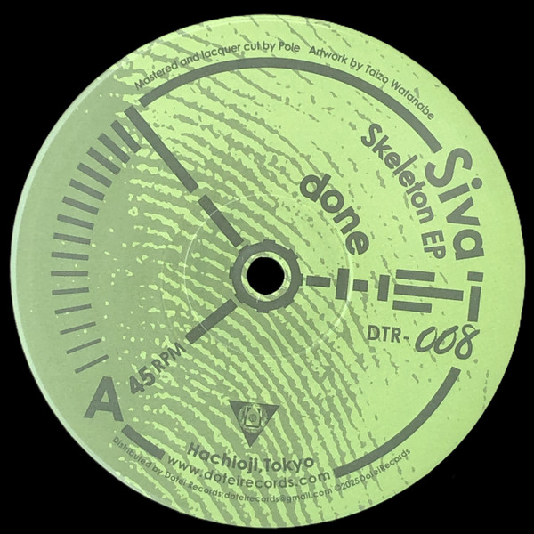 Siva - Skeleton EP | Dotei Records (DTR-008) - 2