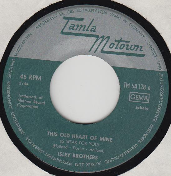 The Isley Brothers - This Old Heart Of Mine | Tamla Motown (TM 54128) - 3