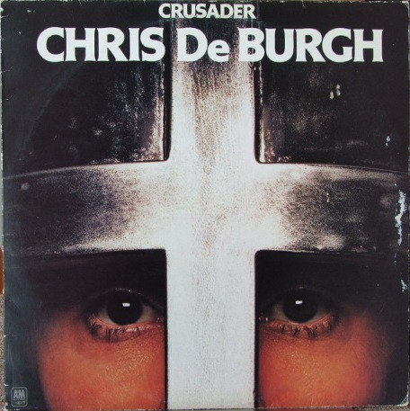Chris de Burgh - Crusader | A&M Records (AMLH 64746) - main