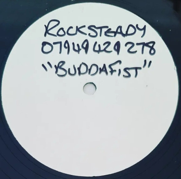 Rocsteady & Fabulous C - Buddafist / Get Wicked | Not On Label (2 LIVE 001)