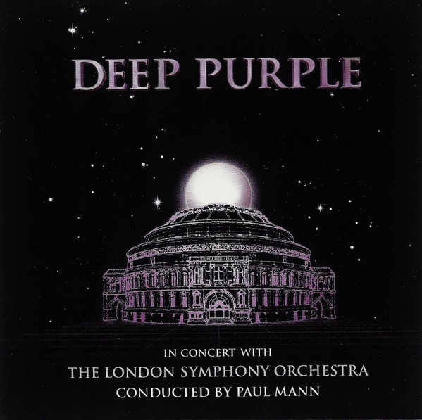 Deep Purple , London Symphony Orchestra Conducted By Paul Mann - In Concert With The London Symphony Orchestra | Eagle Records (EDGCD124)