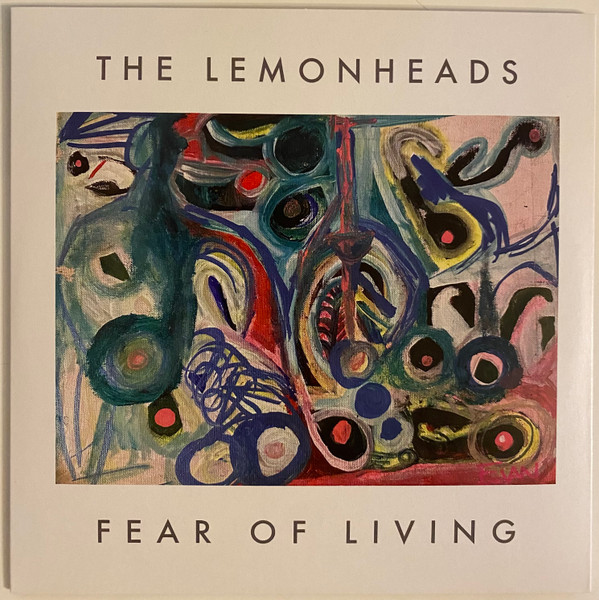 The Lemonheads - Fear Of Living 7" | Fire Records (FIRE752) - main The Lemonheads - Fear Of Living 7" | Fire Records (FIRE752) - main