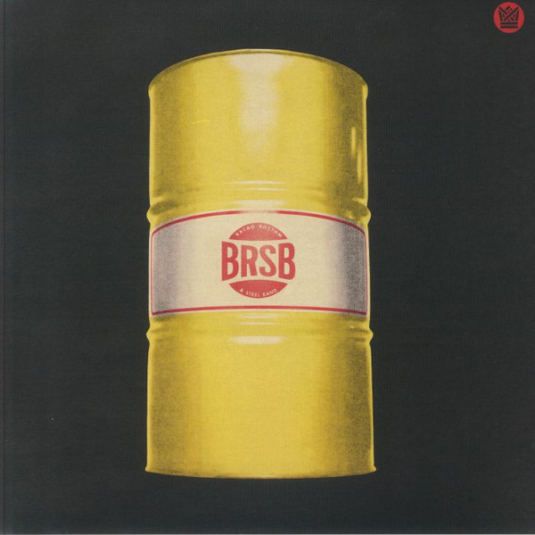 The Bacao Rhythm & Steel Band - BRSB | Big Crown Records (BC155-LP)