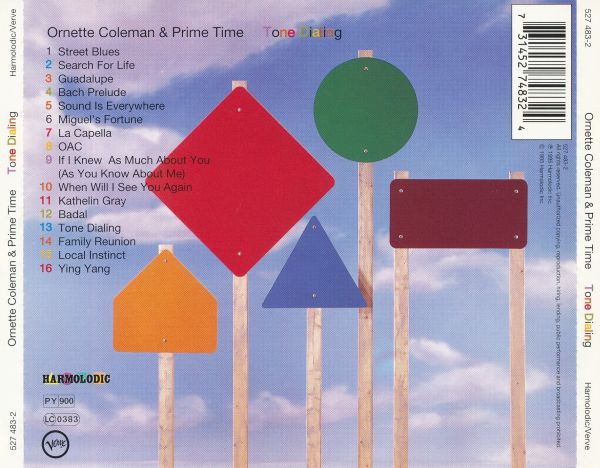 Ornette Coleman & Prime Time - Tone Dialing | Harmolodic (527 483-2) - 2