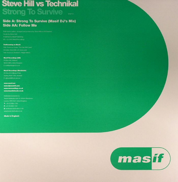 Steve Hill Vs Technikal - Strong To Survive | Masif (MASIF004) - 2 Steve Hill Vs Technikal - Strong To Survive | Masif (MASIF004) - 2