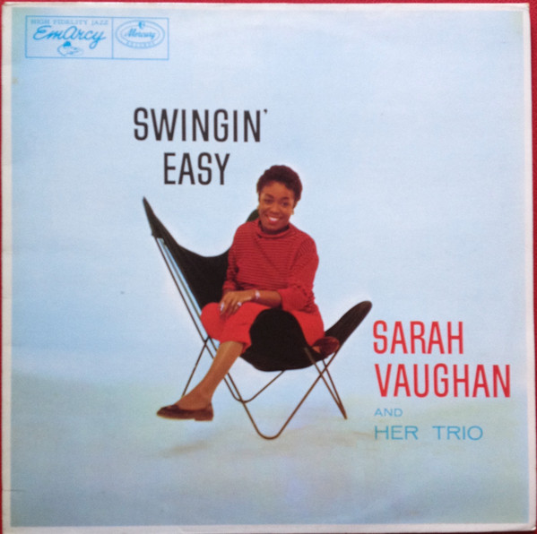 Sarah Vaughan And Her Trio - Swingin' Easy | EmArcy (6372 488) - main Sarah Vaughan And Her Trio - Swingin' Easy | EmArcy (6372 488) - main