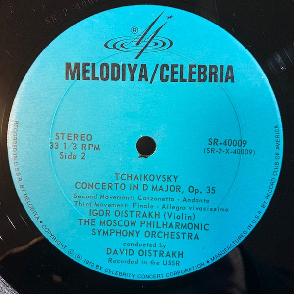 Pyotr Ilyich Tchaikovsky , Igor Oistrach , David Oistrach Conducting Moscow Philharmonic Orchestra - Violin Concerto In D Major | Melodiya/Celebria (SR-40009) - 4