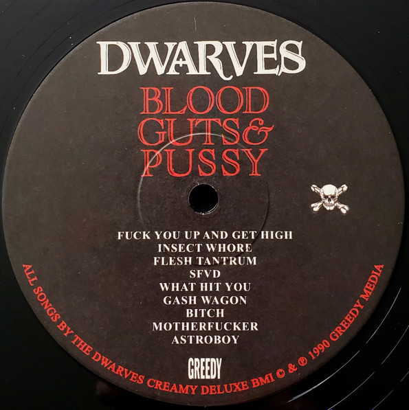 Dwarves - Blood Guts & Pussy | Greedy (GR0005) - 4 Dwarves - Blood Guts & Pussy | Greedy (GR0005) - 4