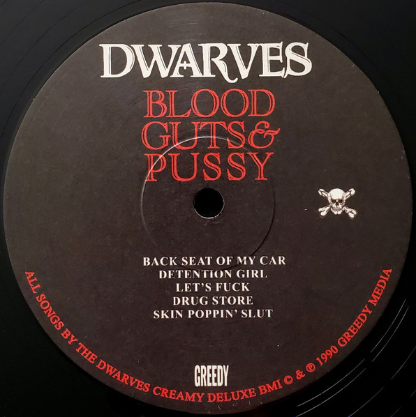 Dwarves - Blood Guts & Pussy | Greedy (GR0005) - 3 Dwarves - Blood Guts & Pussy | Greedy (GR0005) - 3