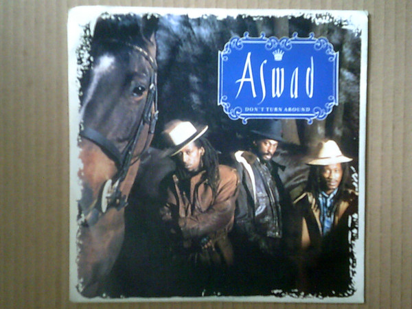 Aswad - Don't Turn Around | Mango (IS 341)