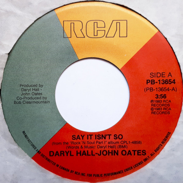Daryl Hall & John Oates - Say It Isn't So / Kiss On My List (7") [Vinyl] | RCA (PB-13654) - 3