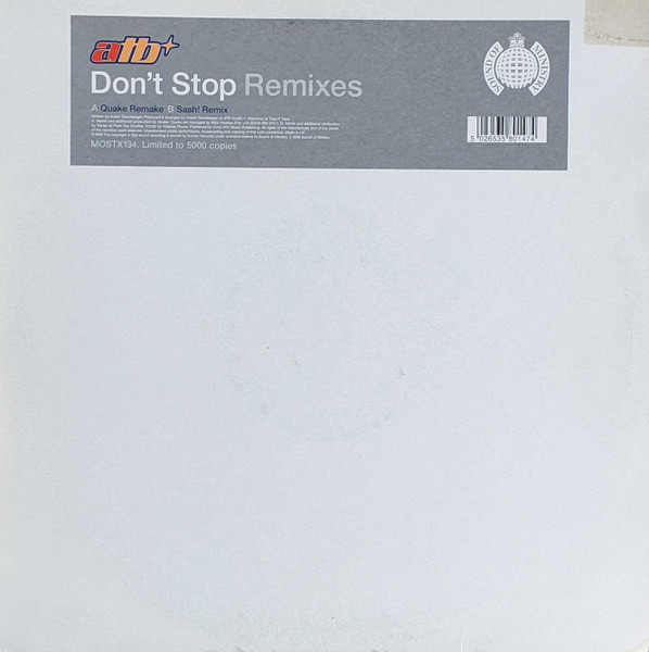 ATB - Don't Stop (Remixes) | Sound Of Ministry (MOSTX134)