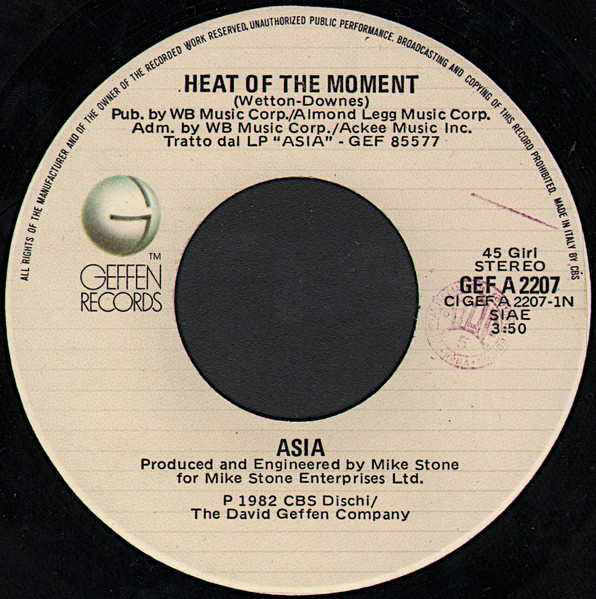 Asia - Heat Of The Moment | Geffen Records (GEF A 2207) - 3 Asia - Heat Of The Moment | Geffen Records (GEF A 2207) - 3