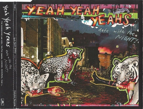 Yeah Yeah Yeahs - Date With The Night! | Polydor (YEAH 1) - 2